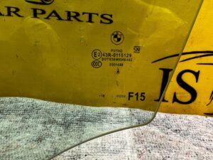 SZYBA BOCZNA ZIELONA DRZWI PRZÓD LEWA LEWY BMW F15 X5 F85 X5M NOWA OEM